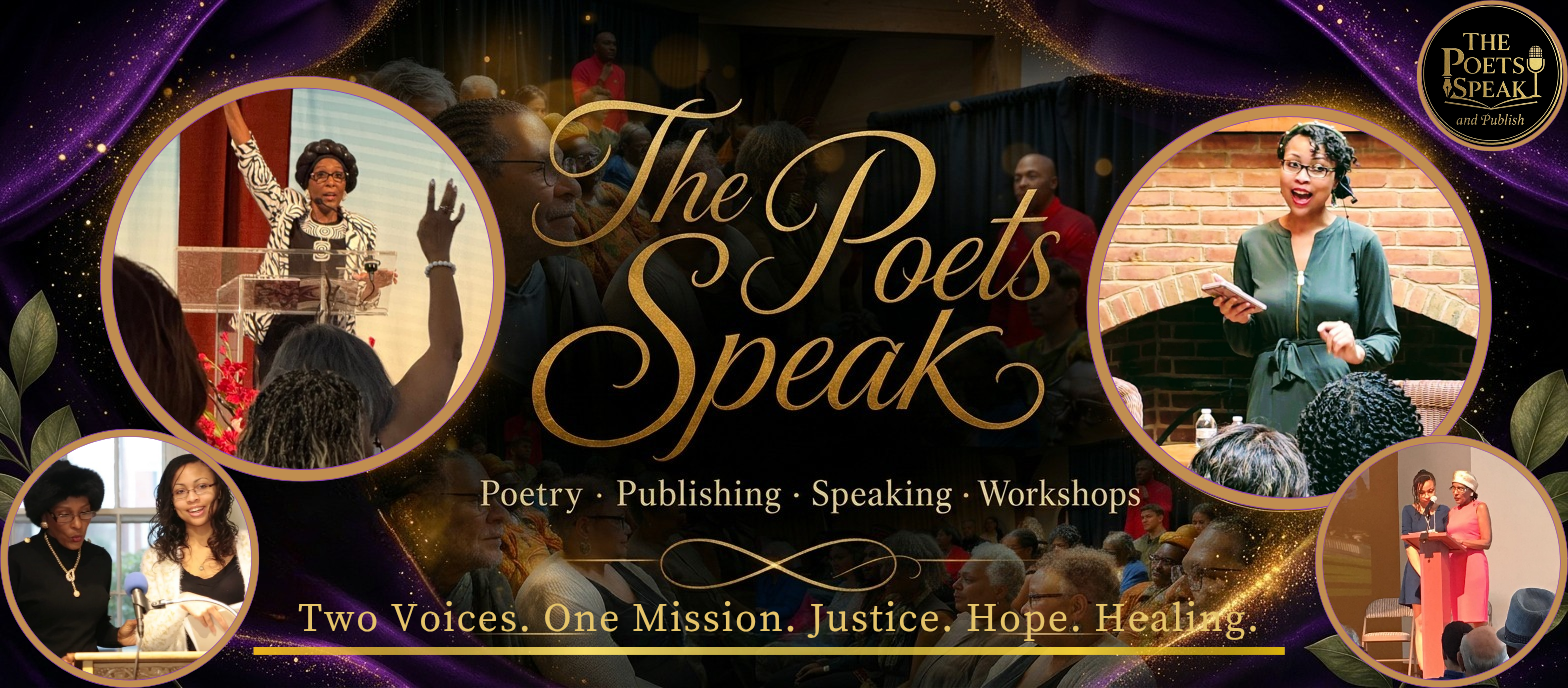 The Poets Speak — Poetry · Publishing · Speaking · Workshops. Two Voices. One Mission. Justice. Hope. Healing.